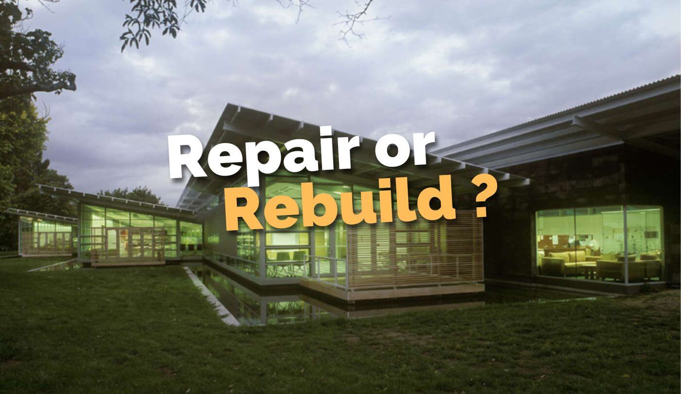 Repair or rebuild